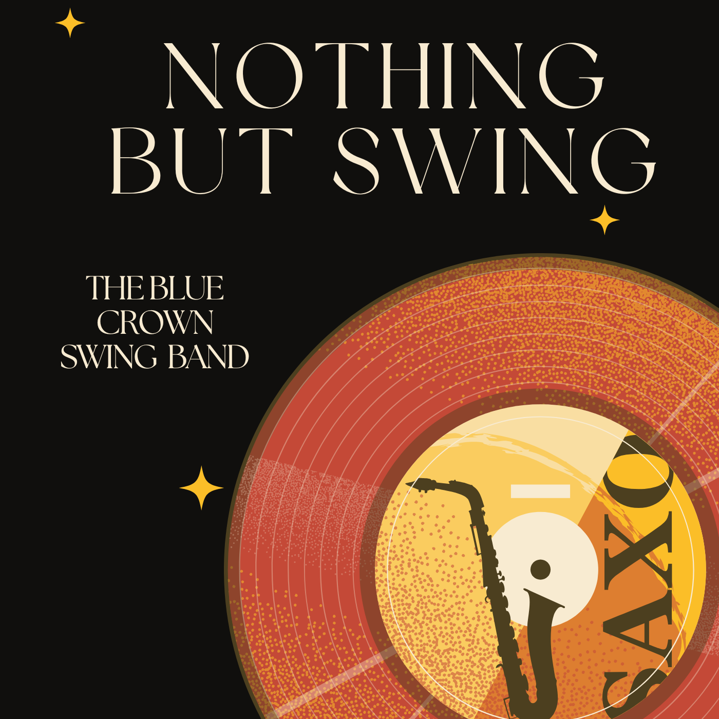 Nothing But Swing by The Blue Crown Swing Band — album cover