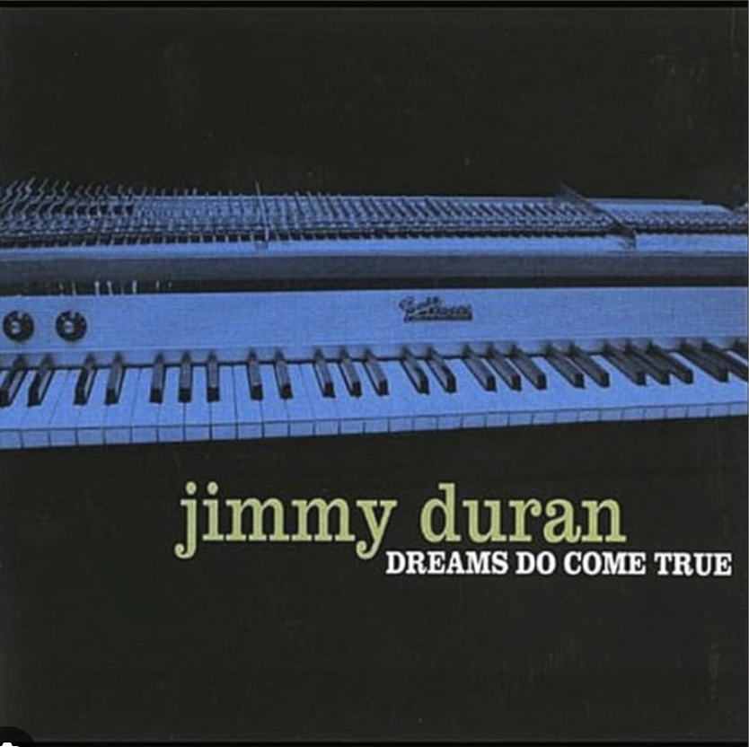 Dreams Do come True by Jimmy Duran — album cover
