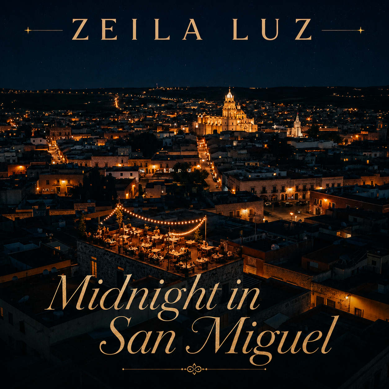 Midnight in San Miguel by Zeila Luz — album cover