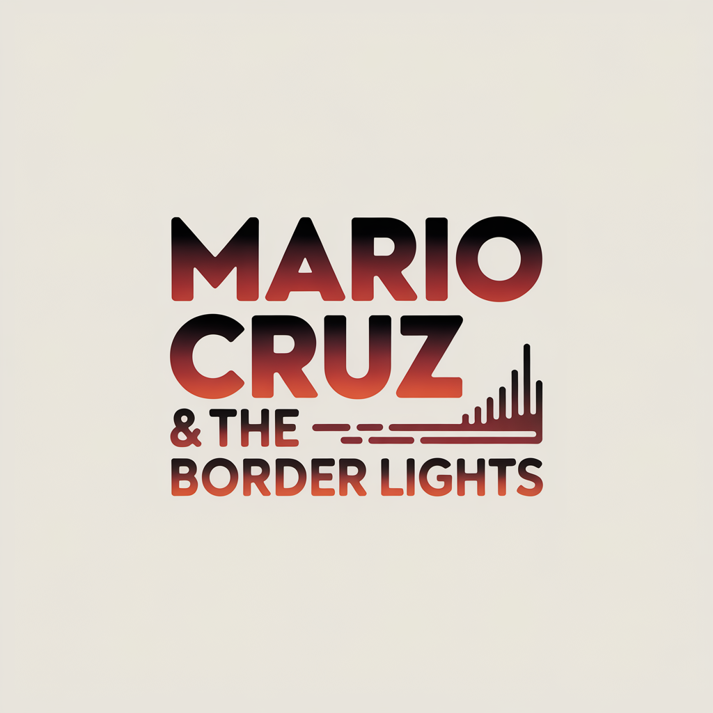 Mario Cruz and the Border Lights — Learnetics Music artist